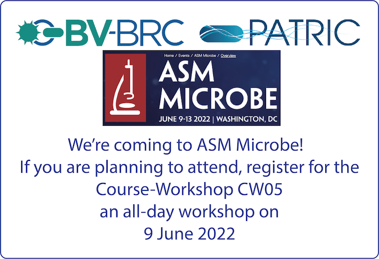 BV-BRC Workshop at ASM Microbe 2022